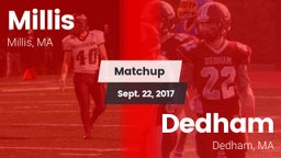 Matchup: Millis  vs. Dedham  2017