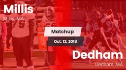 Matchup: Millis  vs. Dedham  2018