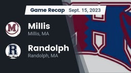 Recap: Millis  vs. Randolph  2023