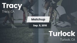 Matchup: Tracy  vs. Turlock  2016