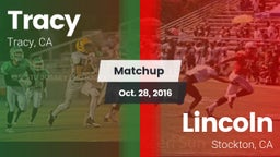 Matchup: Tracy  vs. Lincoln  2016