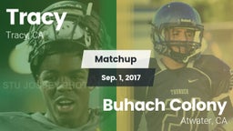 Matchup: Tracy  vs. Buhach Colony  2017