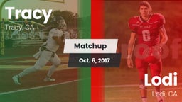 Matchup: Tracy  vs. Lodi  2017