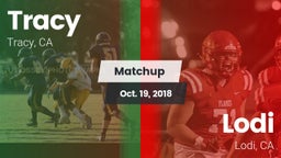 Matchup: Tracy  vs. Lodi  2018