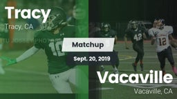 Matchup: Tracy  vs. Vacaville  2019