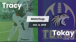 Matchup: Tracy  vs. Tokay  2019