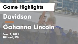 Davidson  vs Gahanna Lincoln  Game Highlights - Jan. 2, 2021