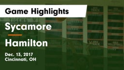 Sycamore  vs Hamilton  Game Highlights - Dec. 13, 2017