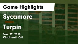 Sycamore  vs Turpin  Game Highlights - Jan. 22, 2018