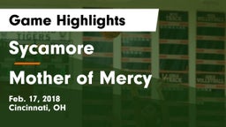 Sycamore  vs Mother of Mercy Game Highlights - Feb. 17, 2018