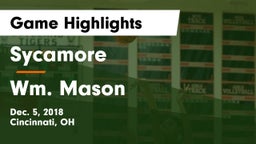 Sycamore  vs Wm. Mason  Game Highlights - Dec. 5, 2018