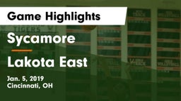 Sycamore  vs Lakota East  Game Highlights - Jan. 5, 2019