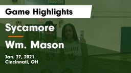 Sycamore  vs Wm. Mason  Game Highlights - Jan. 27, 2021