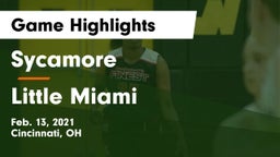 Sycamore  vs Little Miami  Game Highlights - Feb. 13, 2021