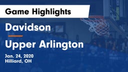 Davidson  vs Upper Arlington  Game Highlights - Jan. 24, 2020