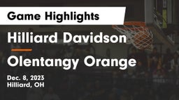 Hilliard Davidson  vs Olentangy Orange  Game Highlights - Dec. 8, 2023