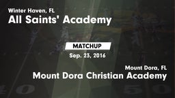 Matchup: All Saints' Academy vs. Mount Dora Christian Academy 2016