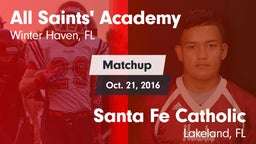 Matchup: All Saints' Academy vs. Santa Fe Catholic  2016