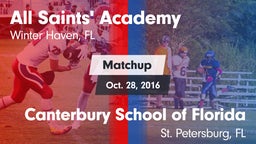 Matchup: All Saints' Academy vs. Canterbury School of Florida 2016