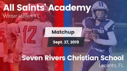 Matchup: All Saints' Academy vs. Seven Rivers Christian School 2019
