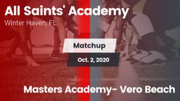 Matchup: All Saints' Academy vs. Masters Academy- Vero Beach 2020