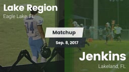 Matchup: Lake Region vs. Jenkins  2017