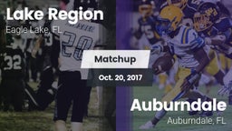 Matchup: Lake Region vs. Auburndale  2017