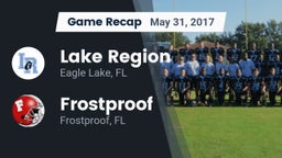 Recap: Lake Region vs. Frostproof  2017