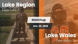 Matchup: Lake Region vs. Lake Wales  2019