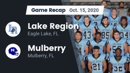 Recap: Lake Region  vs. Mulberry  2020