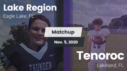 Matchup: Lake Region vs. Tenoroc  2020