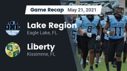 Recap: Lake Region  vs. Liberty  2021