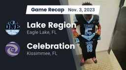 Recap: Lake Region  vs. Celebration  2023