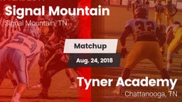Matchup: Signal Mountain vs. Tyner Academy  2018