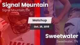 Matchup: Signal Mountain vs. Sweetwater  2018