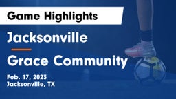 Jacksonville  vs Grace Community  Game Highlights - Feb. 17, 2023