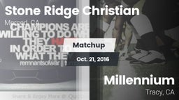 Matchup: Stone Ridge Christia vs. Millennium  2016