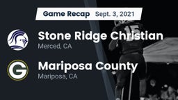 Recap: Stone Ridge Christian  vs. Mariposa County  2021