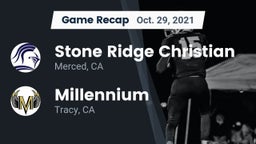 Recap: Stone Ridge Christian  vs. Millennium  2021