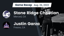 Recap: Stone Ridge Christian  vs. Justin Garza  2022