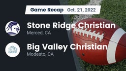 Recap: Stone Ridge Christian  vs. Big Valley Christian  2022