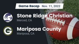 Recap: Stone Ridge Christian  vs. Mariposa County  2022