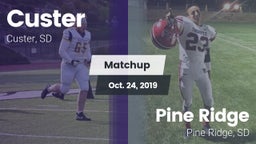 Matchup: Custer vs. Pine Ridge  2019