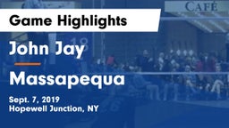 John Jay  vs Massapequa  Game Highlights - Sept. 7, 2019