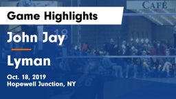 John Jay  vs Lyman Game Highlights - Oct. 18, 2019
