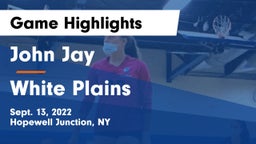 John Jay  vs White Plains  Game Highlights - Sept. 13, 2022