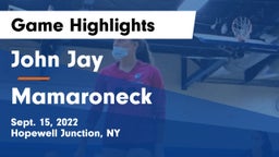 John Jay  vs Mamaroneck Game Highlights - Sept. 15, 2022