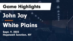 John Jay  vs White Plains Game Highlights - Sept. 9, 2023