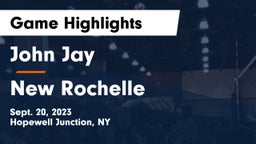 John Jay  vs New Rochelle  Game Highlights - Sept. 20, 2023