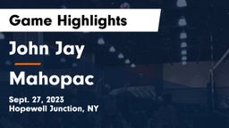 John Jay  vs Mahopac Game Highlights - Sept. 27, 2023